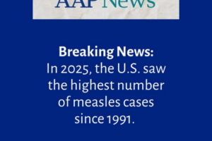 AAP-Measles Breaking News 2025